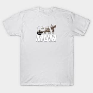 CAT MUM - silver tabby oil painting word art T-Shirt